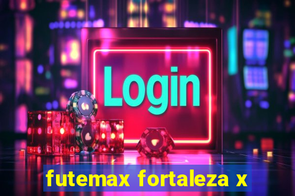 futemax fortaleza x